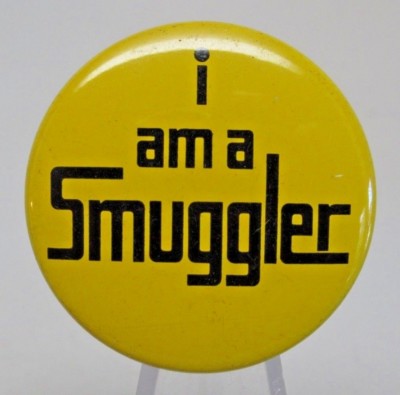 SMUGGLER I am a Smuggler Vintage Yellow Button HTF Rare 1 of a kind