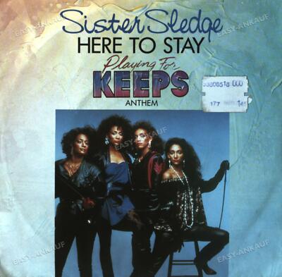 Sister Sledge - Here To Stay (''Playing For Keeps'' Anthem) 7in 1986 '