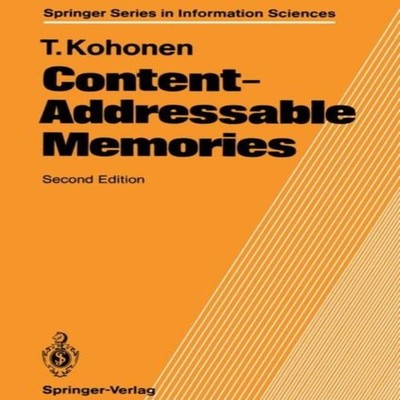 Content-Addressable Memories Teuvo Kohonen Paperback Springer Nat