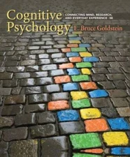 Cognitive Psychology: Connecting Mind, Research, and Everyday Experi - VERY GOOD