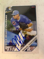 Manuel Rodriguez 2019 Signed Card  Myrtle Beach Pelicans Got It Signed In Person