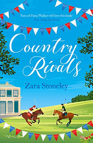 Country Rivals: 3 (The Tippermere Series) - Stoneley, Zara