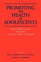 Susan G. Millstein (U. A.) | Promoting The Health Of Adolescents | Taschenbuch