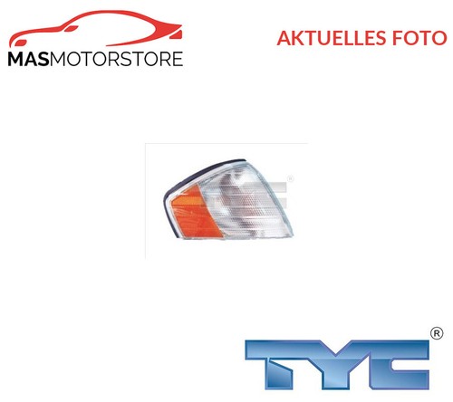 BLINKER BLINKLICHT BLINKLEUCHTE RECHT TYC 18-3081-05-2 I NEU OE QUALITÄT