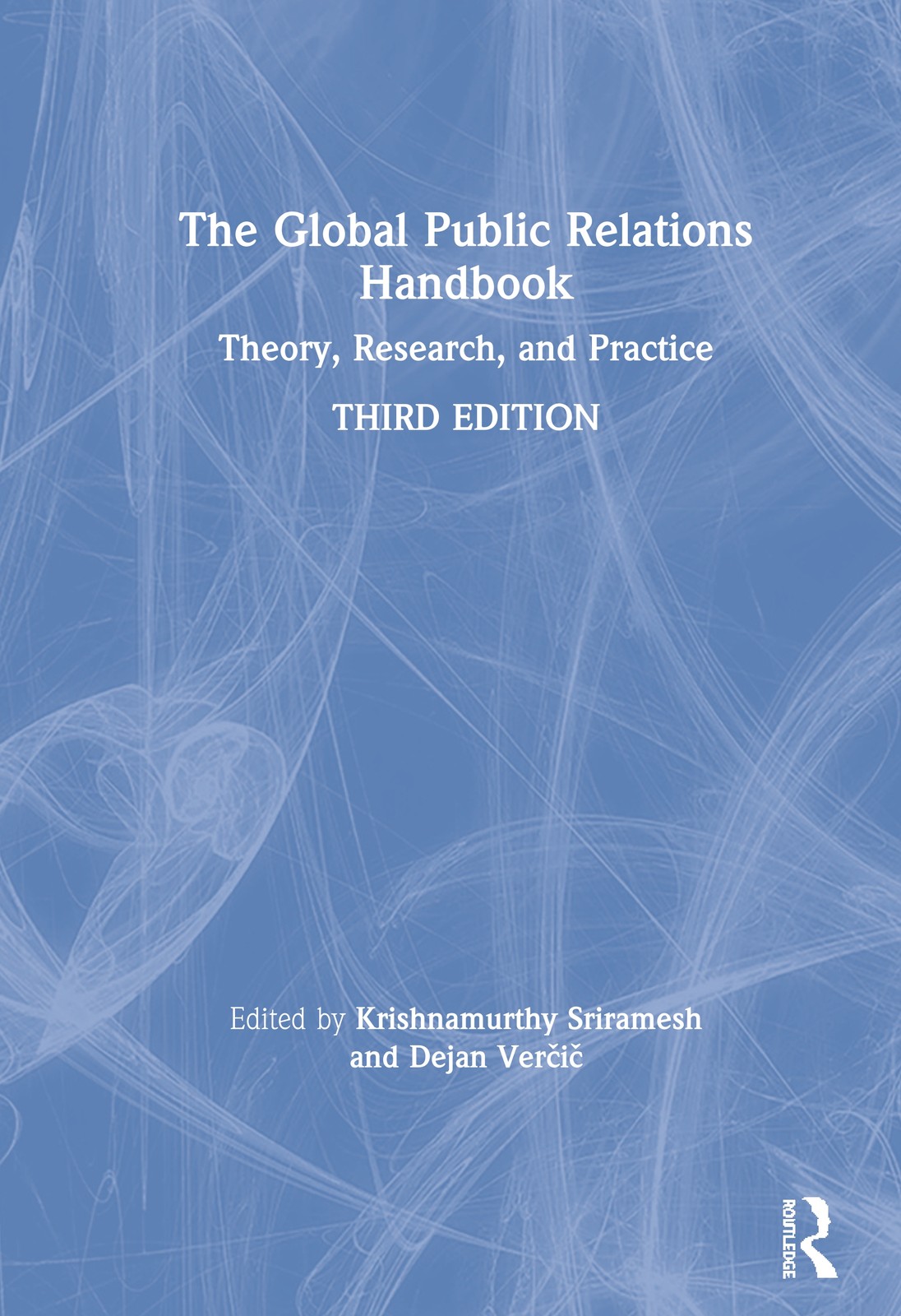 Global Public Relations Handbook - 3rd Edition