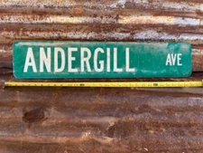 6" x 30" Authentic Used STREET ROAD TRAFFIC SIGN "ANDERGILL AVE"