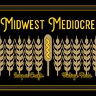 Midwest Mediocre