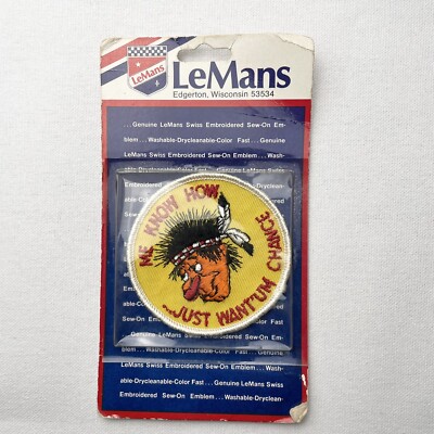 Vintage Rare LeMans Me Know How Patch Indian Native American Hippie Retro 3'' NIB