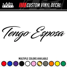 Tengo Esposa Vinyl Decal Sticker Meme Text Car Window
