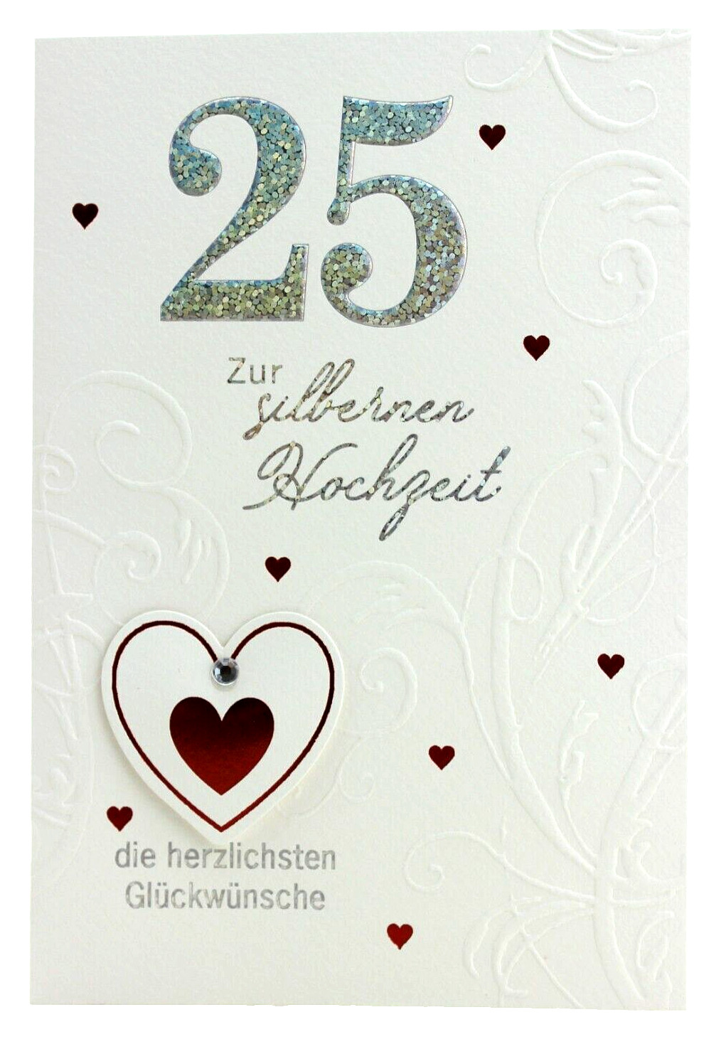 B&C Karte zur Silberhochzeit geprägte Grußkarte Silber Hochzeit Glückwunschkarte