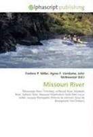 Frederic P. Miller (U. A.) | Missouri River | Taschenbuch | Englisch (2026)