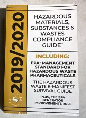 Hazardous Materials, Substances & Wastes Compliance Guide 2019/2020 (Softcover)