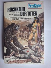 Perry Rhodan Planetenroman / Band 186 / R&uuml;ckkehr der Toten