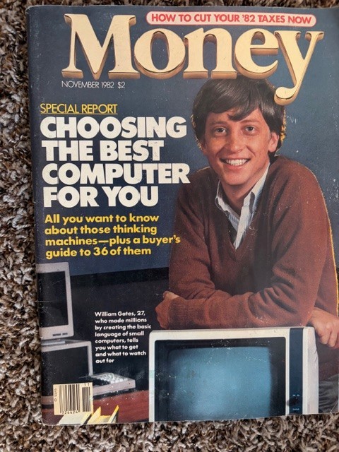 MONEY MAGAZINE BILL GATES CHOOSING THE BEST COMPUTER, NOV. 1982,
