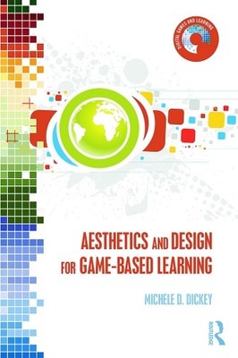 Aesthetics and Design for Game-based Learning - 9780415720960
