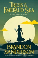 Brandon Sanderson | Tress Of The Emerald Sea | Taschenbuch | Englisch (2024)