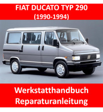 FIAT DUCATO TYP 290 WERKSTATTHANDBUCH REPARATURANLEITUNG (DEUTSCH) E-BOOK