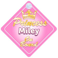 Crown Princess Miley On Board Personalised Baby Girl Car Sign