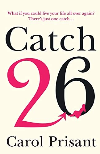 Catch 26, Fiction – Fiction: literary and general non-genre – Modern and contemporary fiction: literary and general, Paperback, Carol Prisant - Image 2