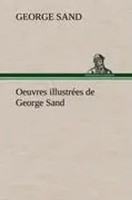 George Sand | Oeuvres IllustréEs De George Sand Les Visions De La Nuit Dans...
