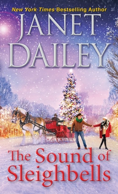 The Sound of Sleighbells by Janet Dailey (Paperback Book)
