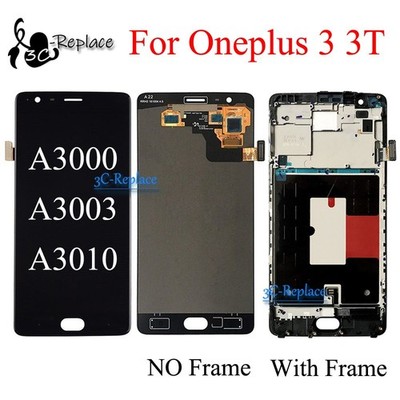 For Oneplus 3 A3000 a3003 / 3T A3010 LCD Display Touch Screen Assembly