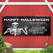 Custom Halloween Welcome To Our Haunted House Indoor Outdoor Banner Sign