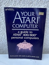 Your Atari Computer: A Guide to Atari 400/800 Computers by Poole McNiff and Cook