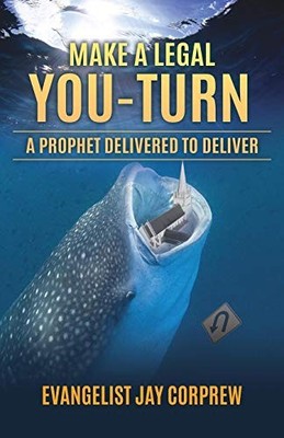 Xulon Press 5456467 Make a Legal You-Turn