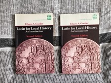 Latin for Local History: An Introduction by Eileen Gooder - 2 copies