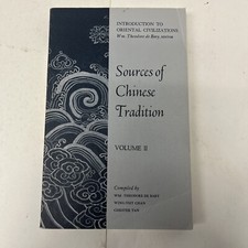 Sources of Chinese Tradition Volume 2 1960 Paperback