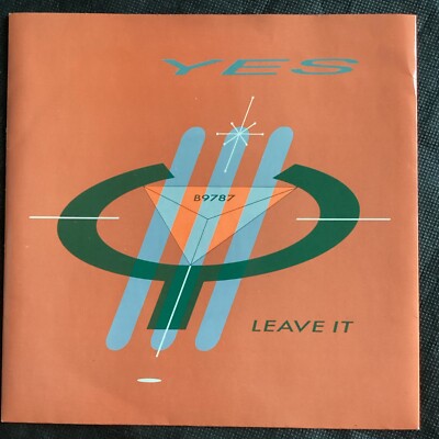 Yes  7  Single : -Leave It - Remix / Acappella. 1984. B9787