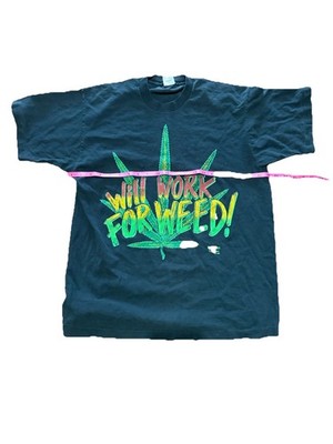 1992  Will Work For Weed  Fashion Victim Graphic Single Stitch