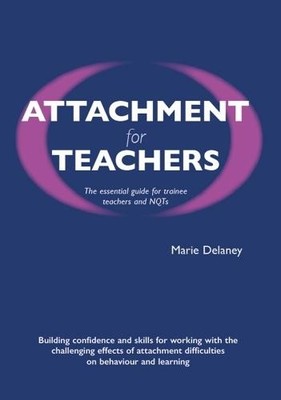 Marie Delaney Attachment for Teachers (Taschenbuch)