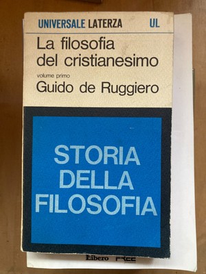 Die Philosophie des Christentums Erster Band Guido del Ruggiero