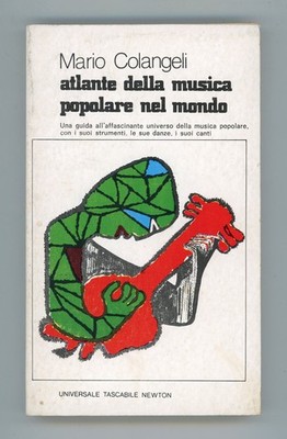 MARIO COLANGELI - ATLAS DER POPULÄREN MUSIK IN DER WELT - 1980 NEWTON