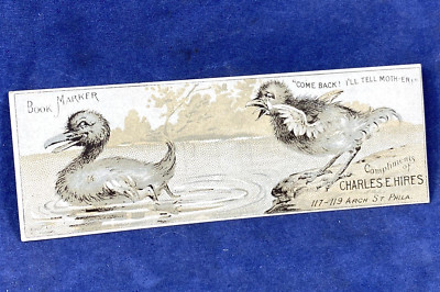 C.1900 Charles E. Hires BOOK MARKER 5'' x 1 3/4'' Hires' Cough Cure & Root Beer Ad
