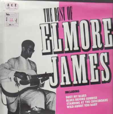 Elmore James The Best Of NEAR MINT Ace Vinyl LP