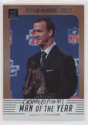 2018 Donruss Walter Payton NFL Man of the Year Holo /100 Peyton Manning HOF 0en