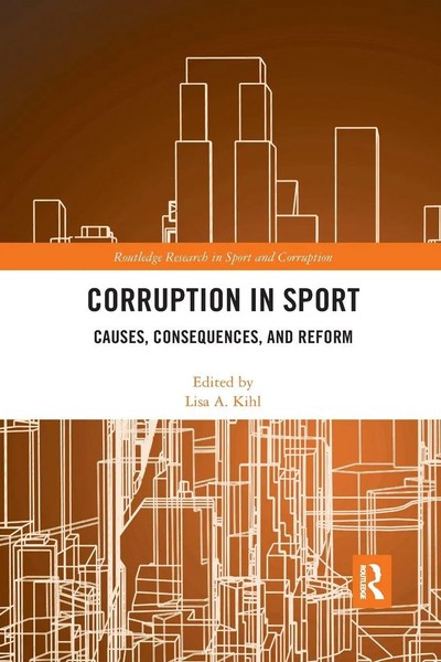 Corruption In Sport Causes, Consequences, And Reform Lisa A. Kihl Taschenbuch-image