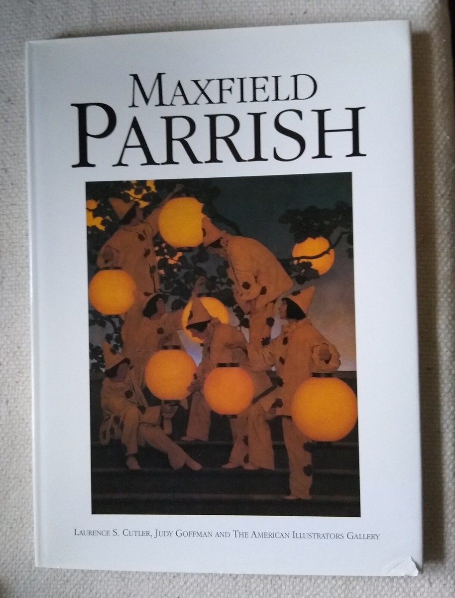 Maxfield Parrish Laurence S. Cutler, Judy Goffman and the American
