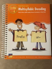 Multisyllabic Decoding, Using Six Basic Syllable Spelling Patterns & Introduct..