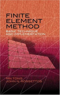 Finite Element Method : Basic Technique and Implementation Paperb