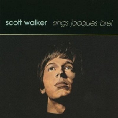 SCOTT WALKER - SCOTT WALKER SINGS JACQUES BREL  CD  9 TRACKS POP  NEU