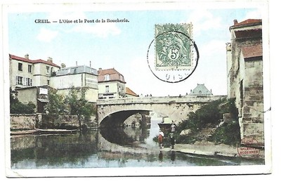 60 CREIL L OISE ET LE PONT DE LA BOUCHERIE