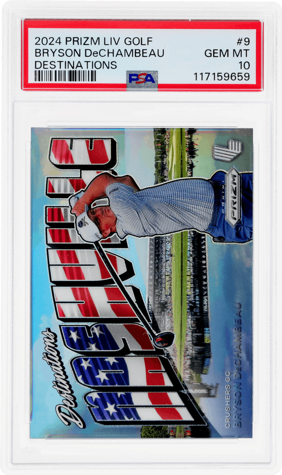 2024 Panini Prizm Liv Golf Bryson Dechambeau Destinations #9 PSA 10