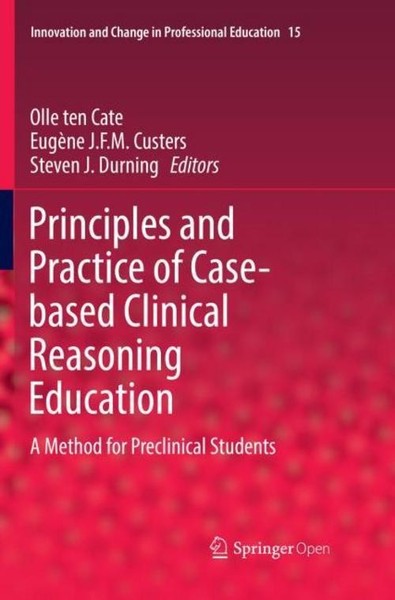 Principles And Practice Of Case-Based Clinical Reasoning Education Steven J. Dur-image