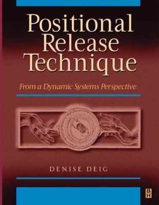 Positional Release Techniques : From a Dynamic Systems Perspectiv