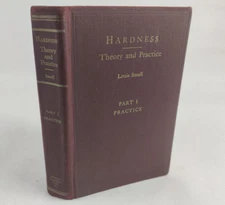 Louis Small HARDNESS THEORY AND PRACTICE Part 1 2nd Ed 1960 Service Diamond Tool