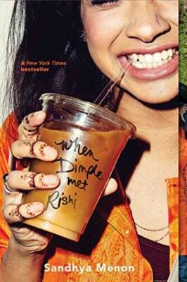 When Dimple Met Rishi - Paperback By Menon, Sandhya - VERY GOOD